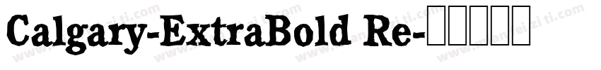 Calgary-ExtraBold Re字体转换